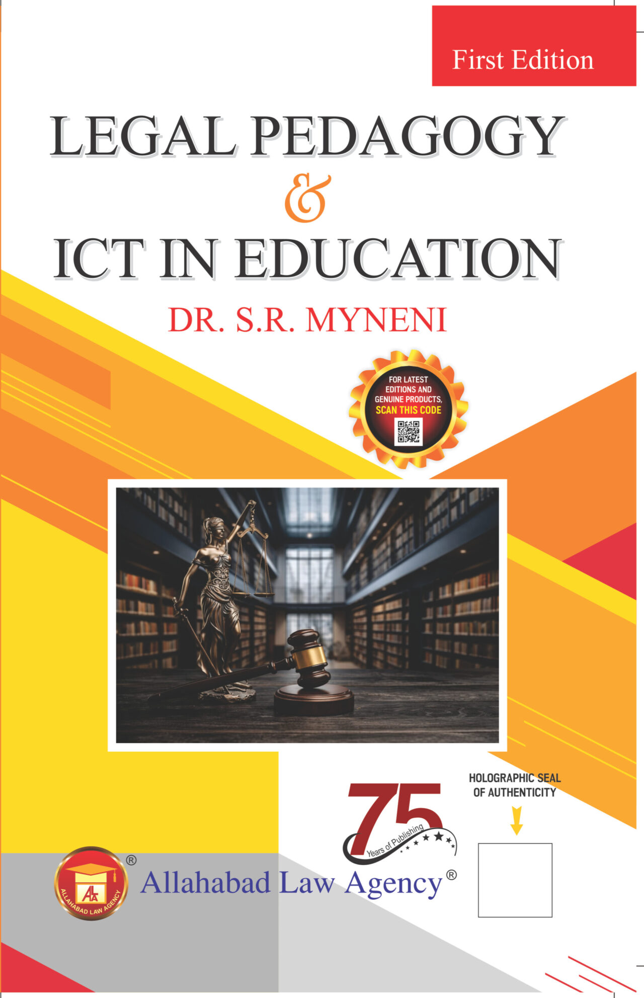 Legal Pedagogy & ICT In Education - Dr. S. R. Myneni