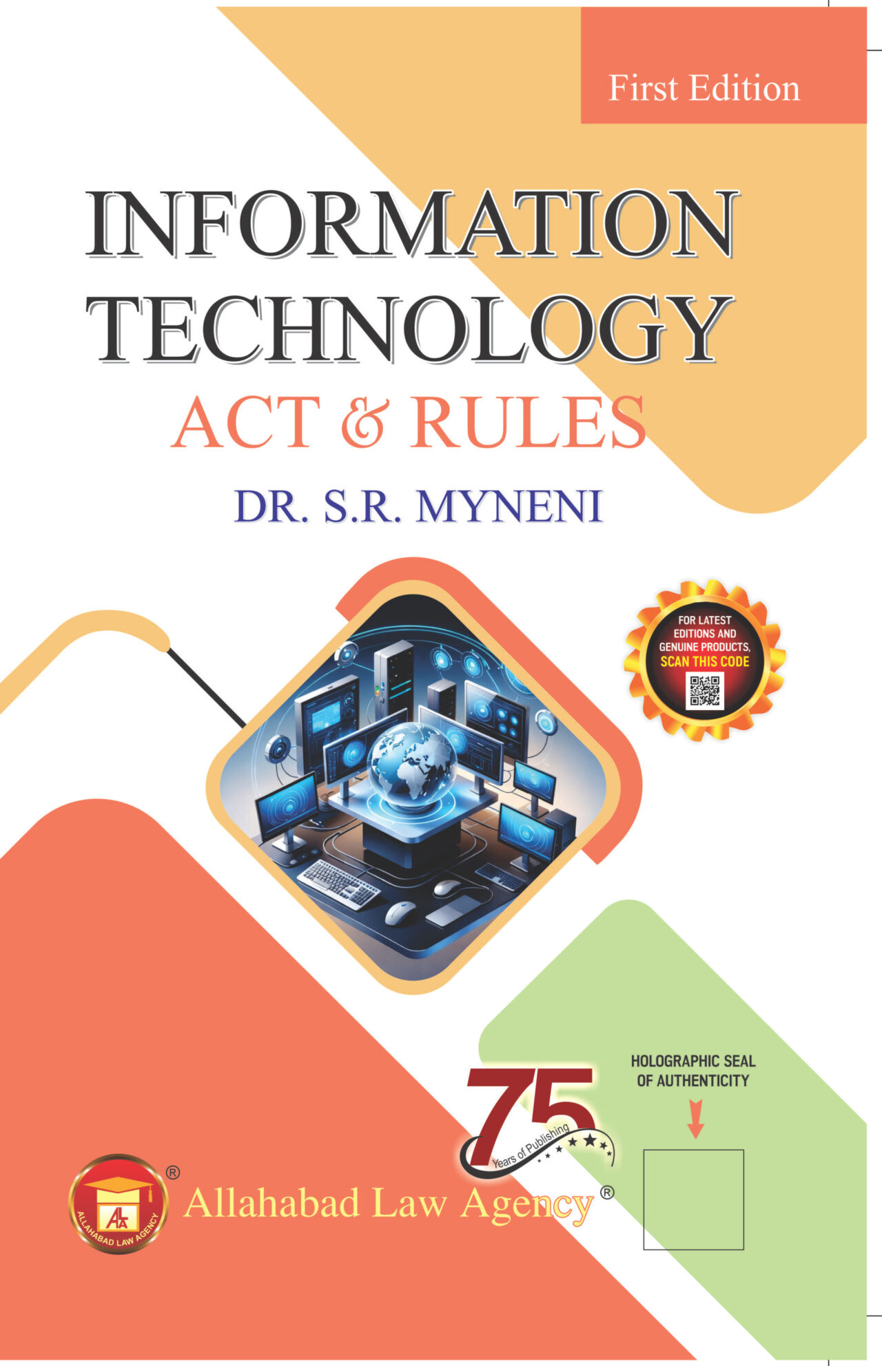 Information Technology Act & Rules - Dr. S.R. Myneni