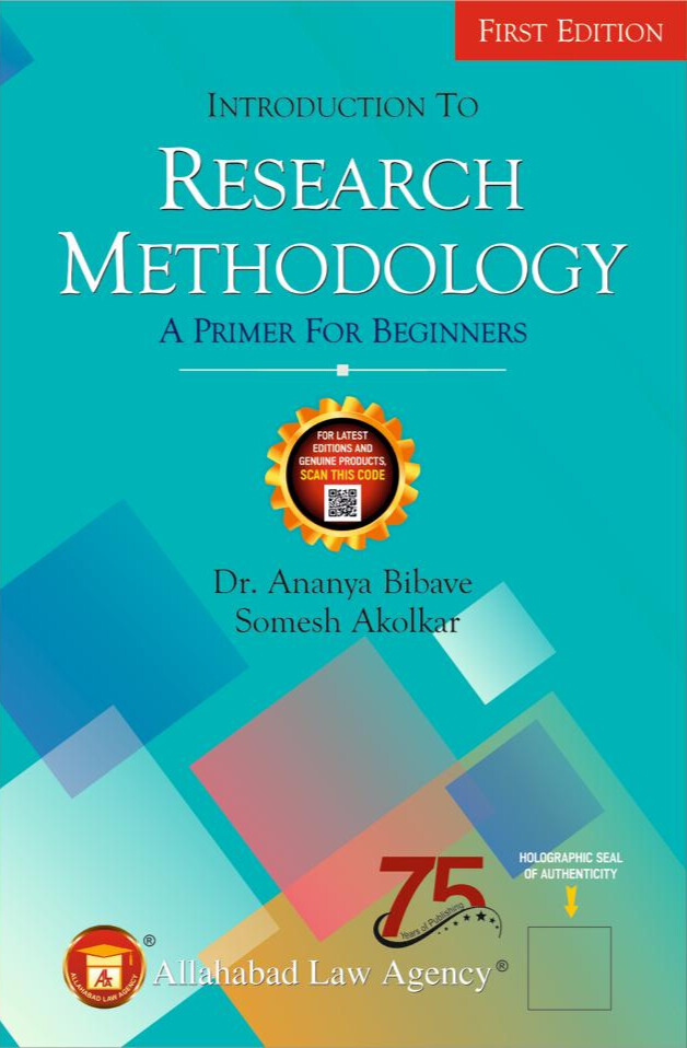 Introduction To Research Methodology - Dr. Ananya Bibave / Somesh Akolkar