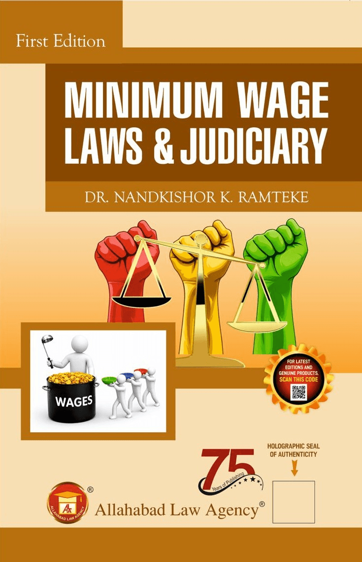 Minimum Wage Laws & Judiciary - Dr. Nandkishor K. Ramteke