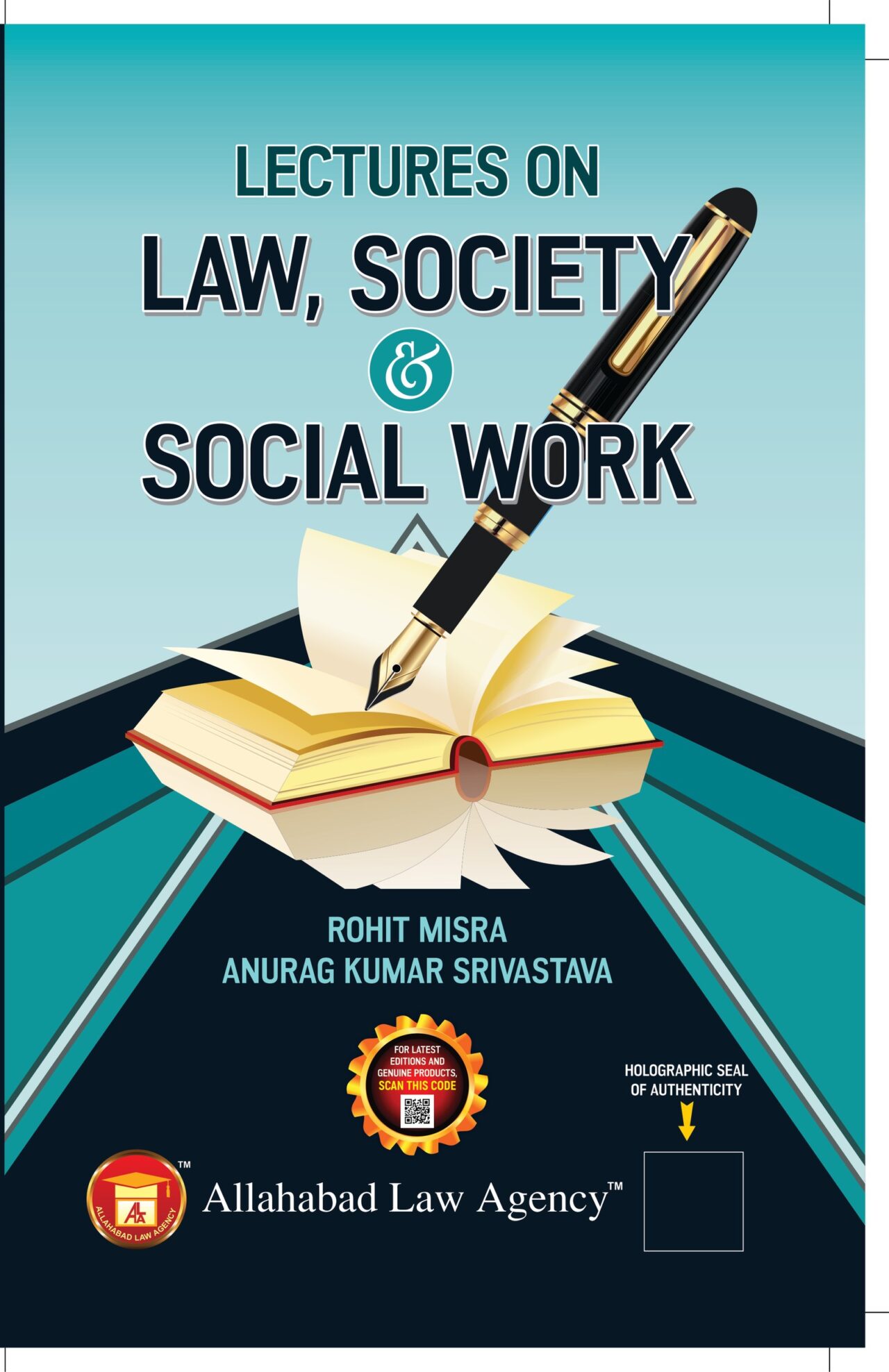 Lectures on Law, Society & Social Work - Rohit Misra / Anurag Kumar Srivastava