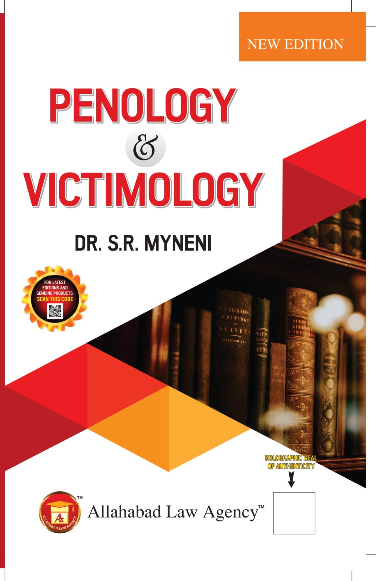 Penology & Victimology -Dr.S.R. Myneni