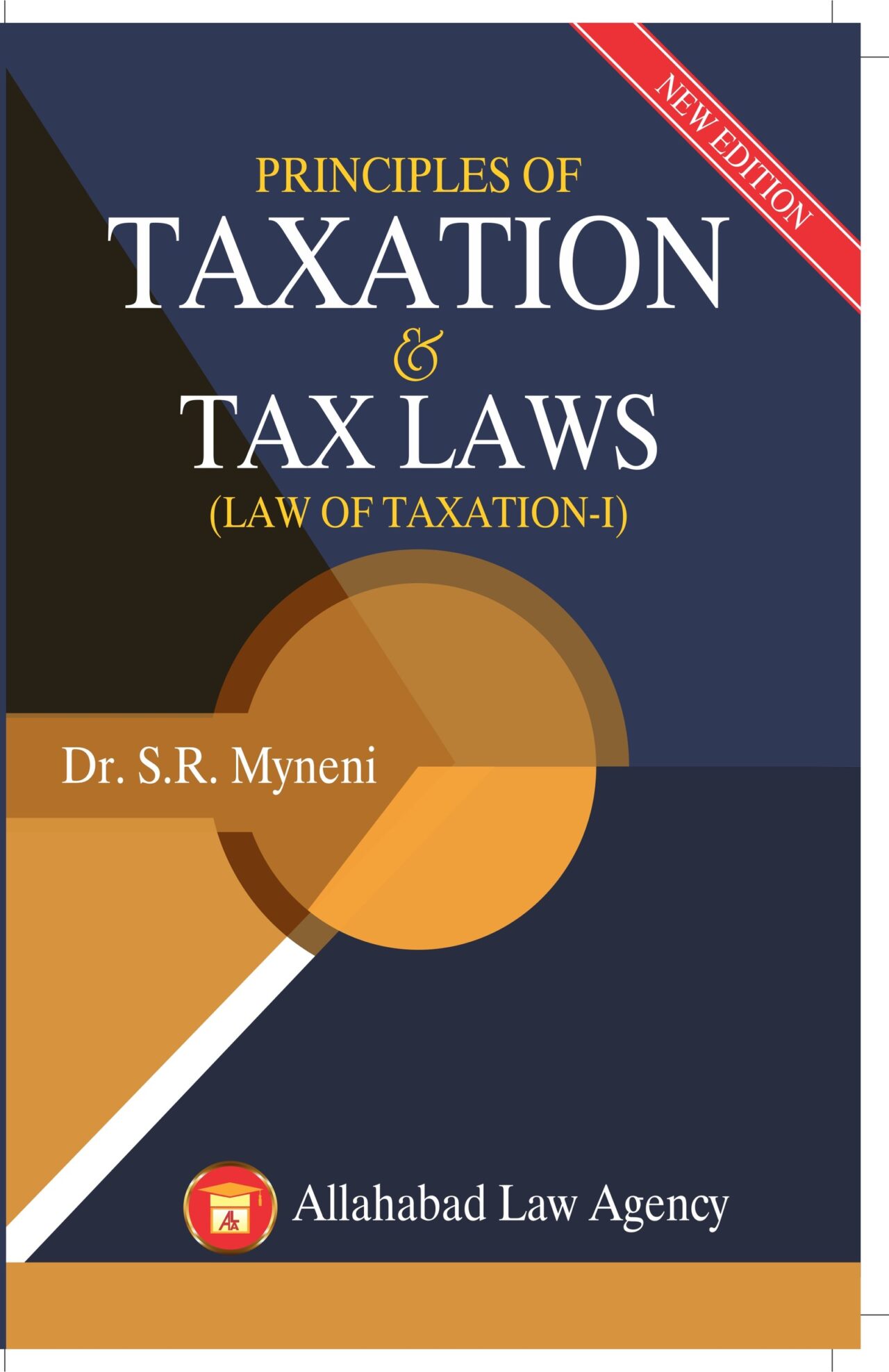 Principles Of Taxation & Tax Law-I - Dr.S.R Myneni