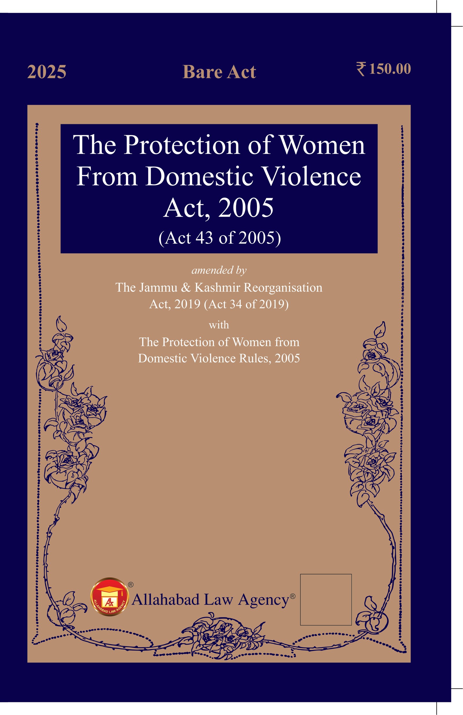 The Protection of Women From Domestic Violence Act, 2005 (ALA/Bare Act)