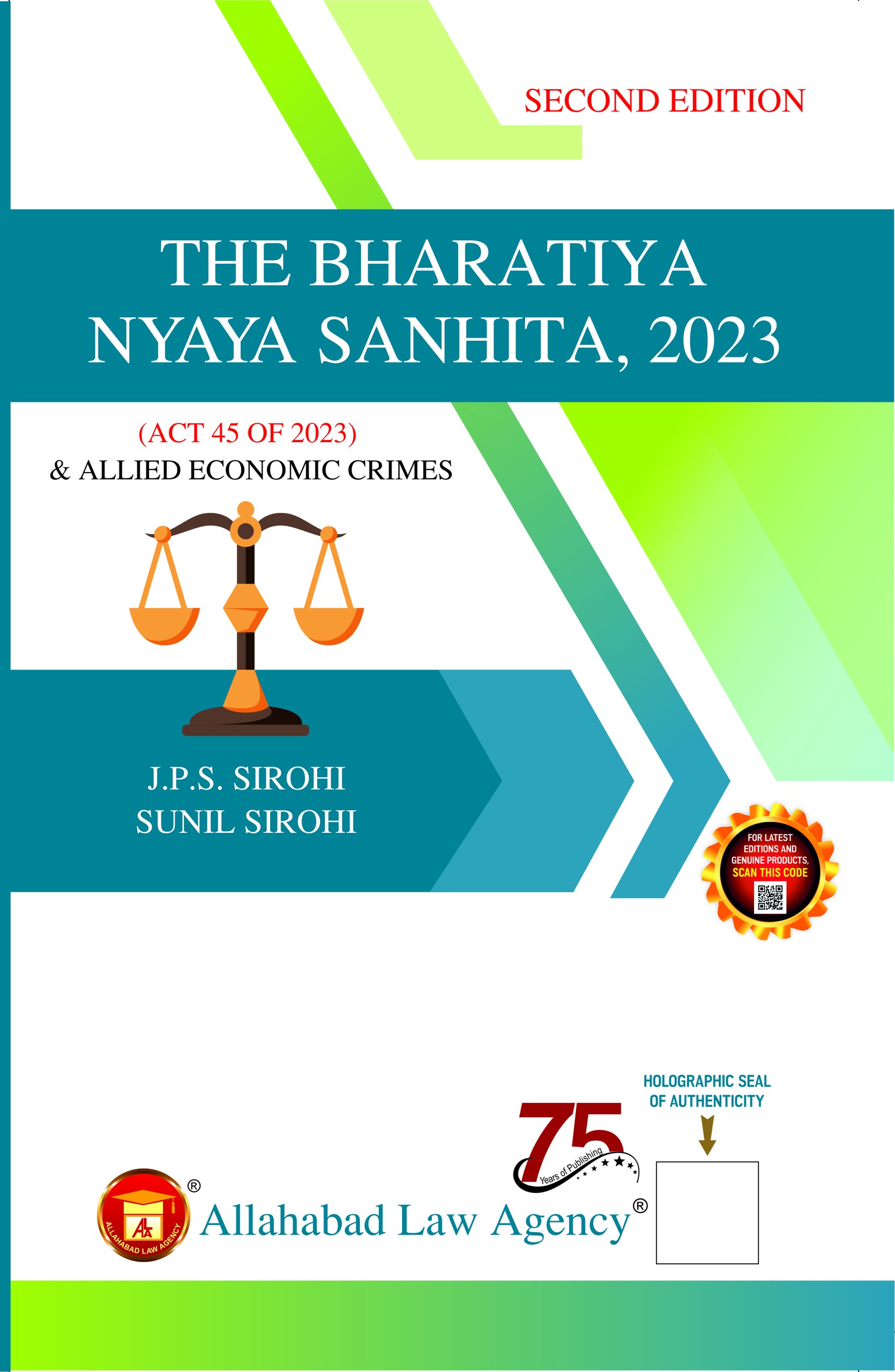 The Bharatiya Nyaya Sanhita,2023 & Allied Economic Crimes-J.P.S. Sirohi & Sunil Sirohi