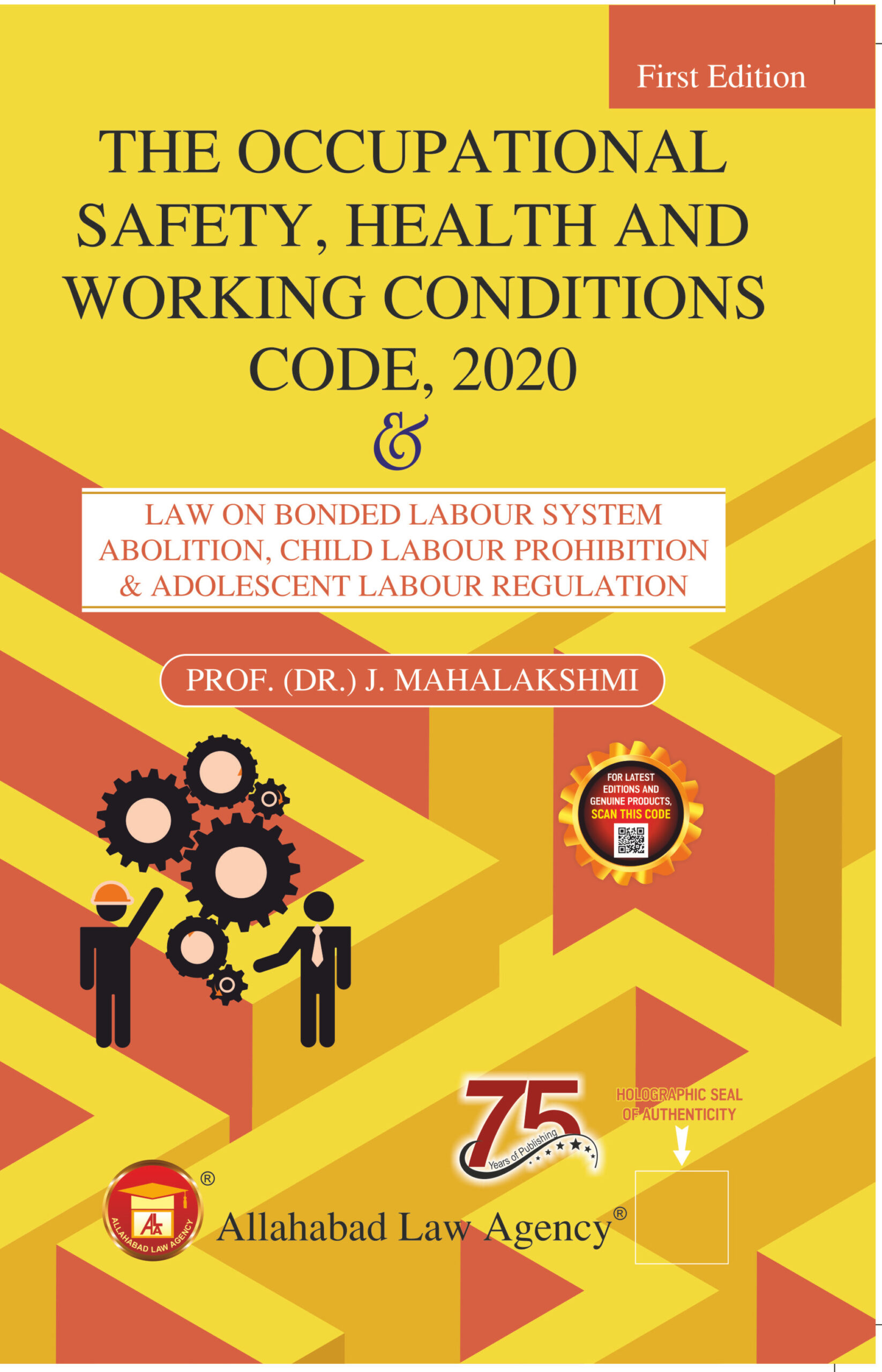 The Occupational Safety,Health And Working Conditions Code,2020-Dr. J. Mahalakshmi