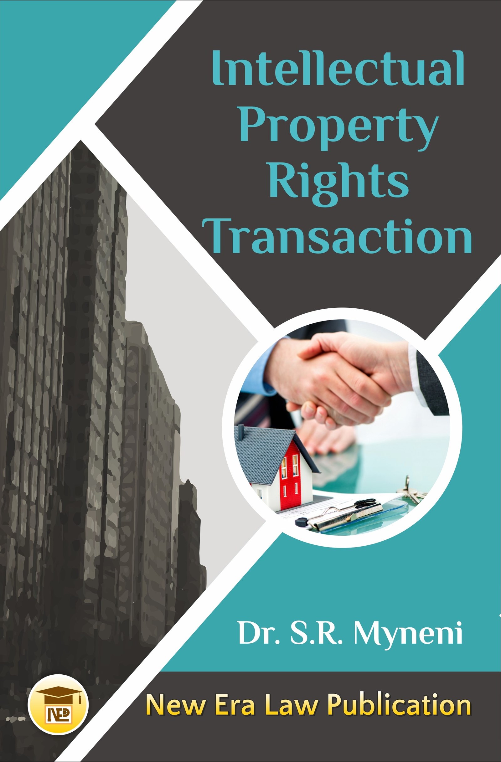 Intellectual Property Rights Transaction-Dr.S.R. Myneni