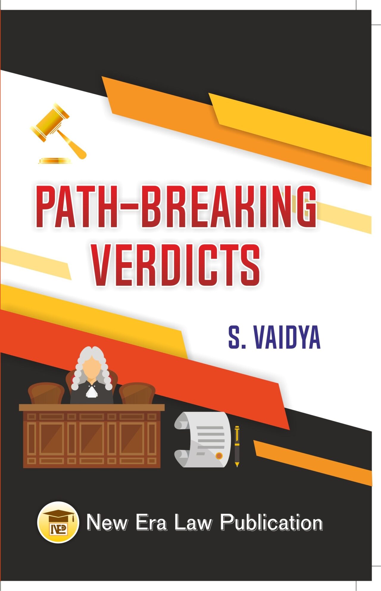 Path-Breaking Verdicts-S. Vaidya